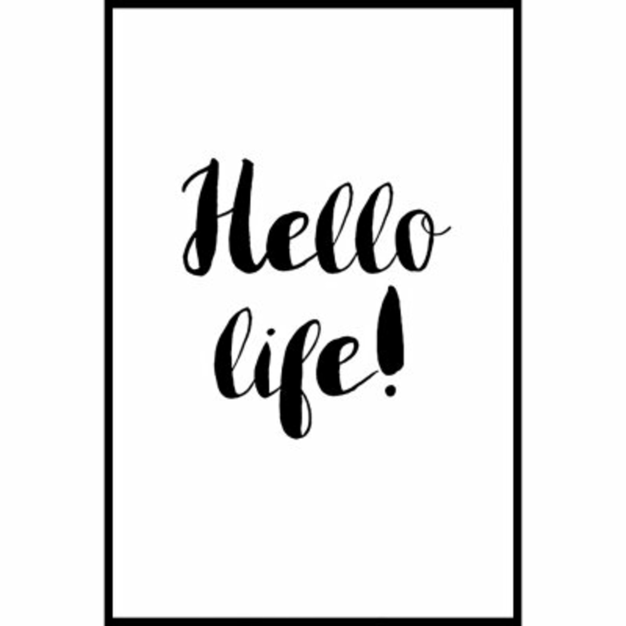 Hello Life Poster