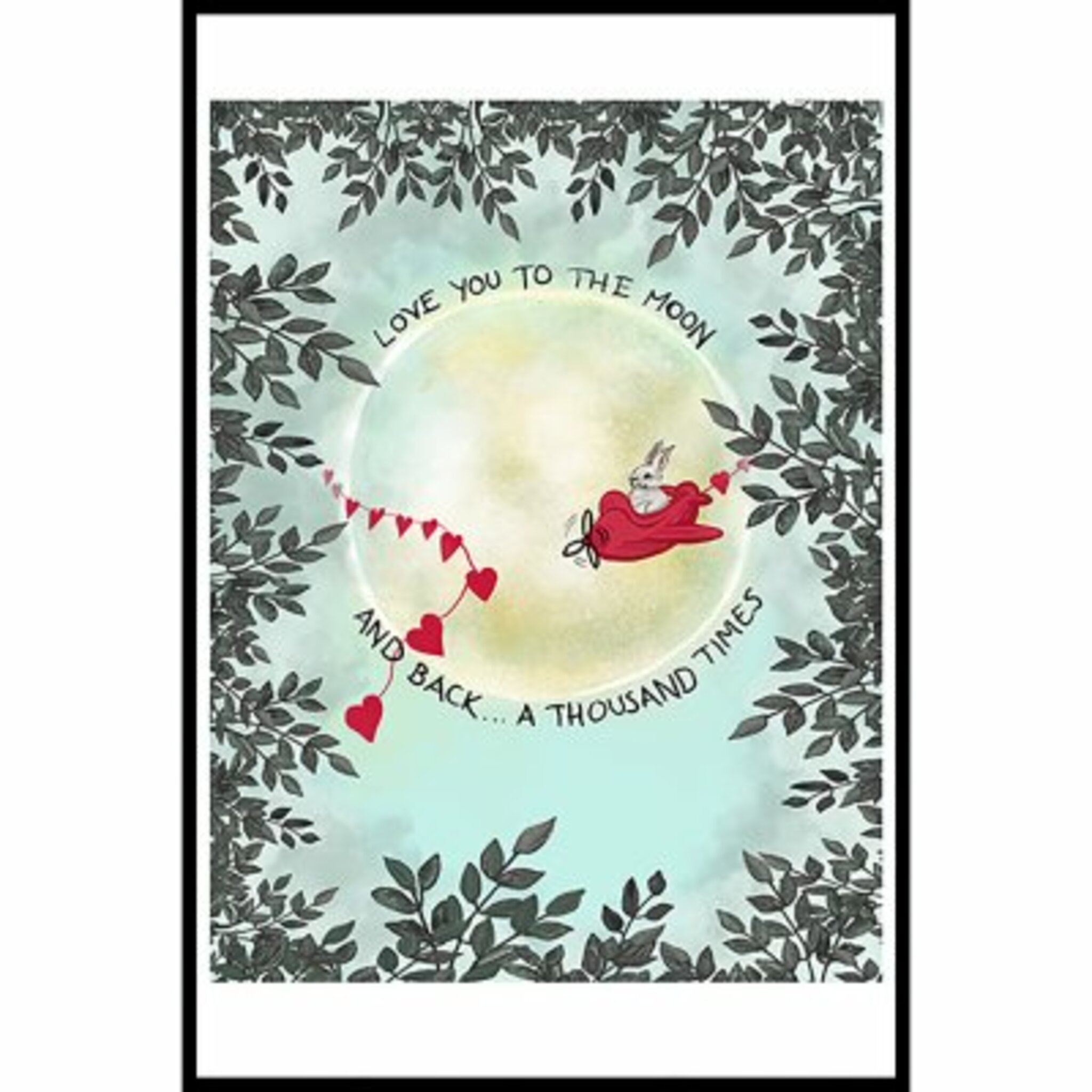 Love You To The Moon Poster