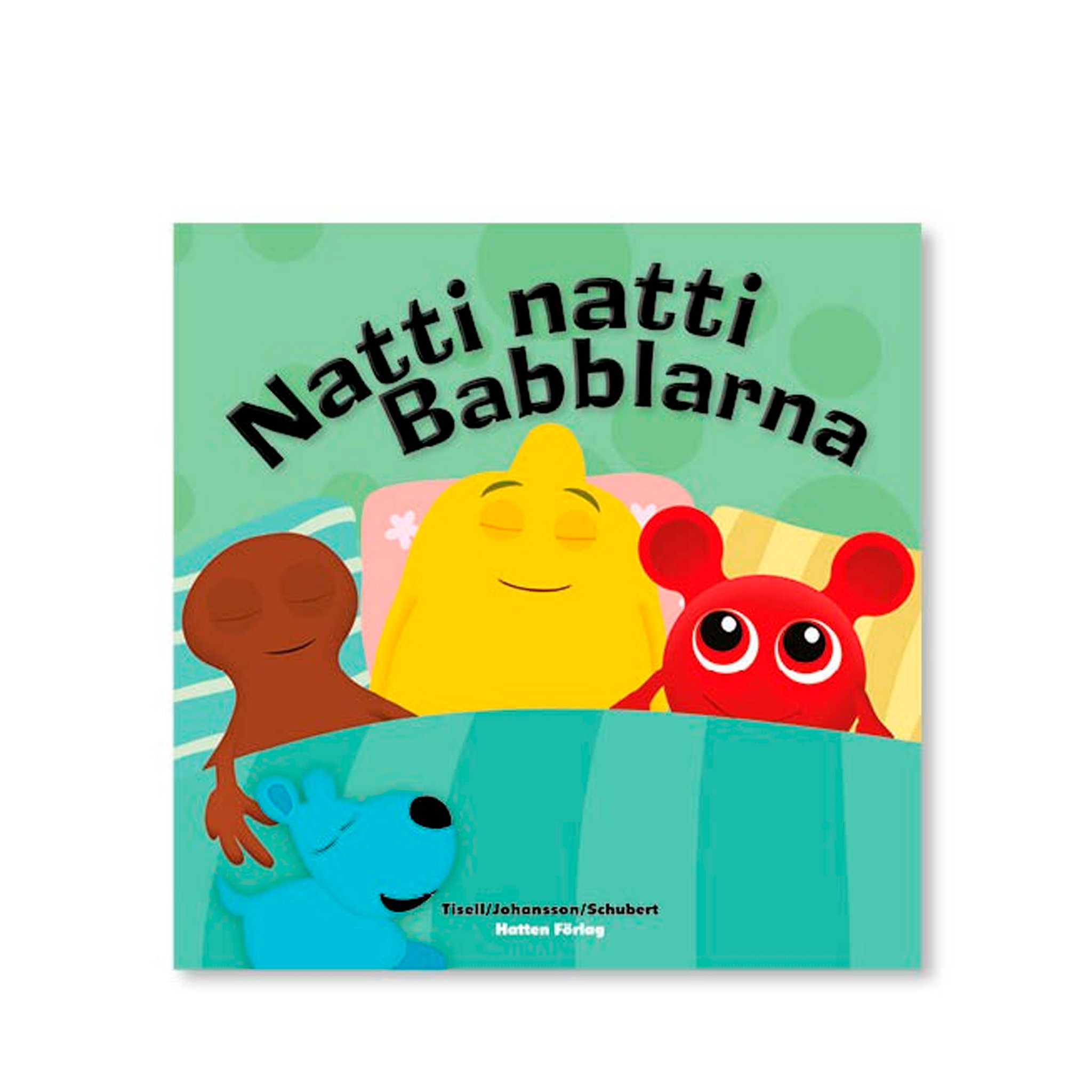 Babblarna. Natti natti Babblarna