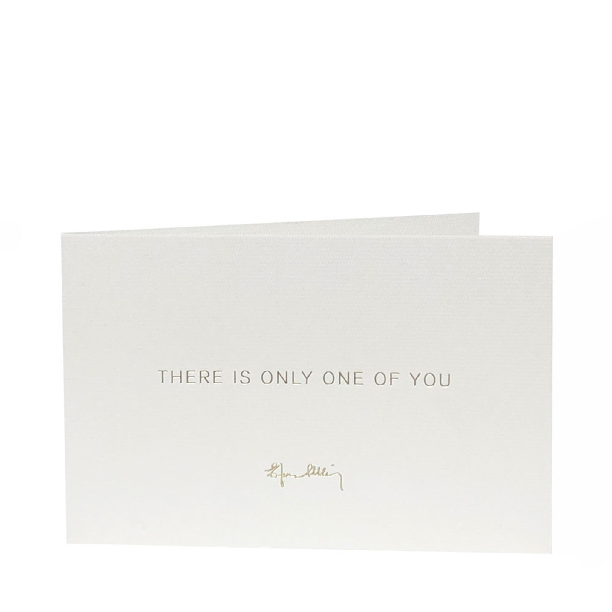 Greeting Card - Only One Of You