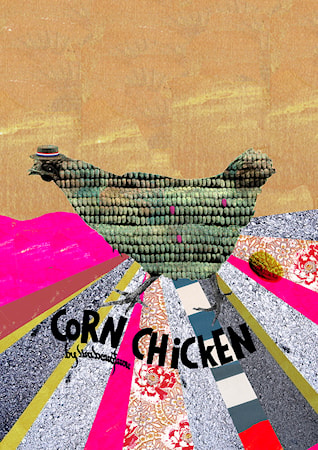 Corn chicken poster