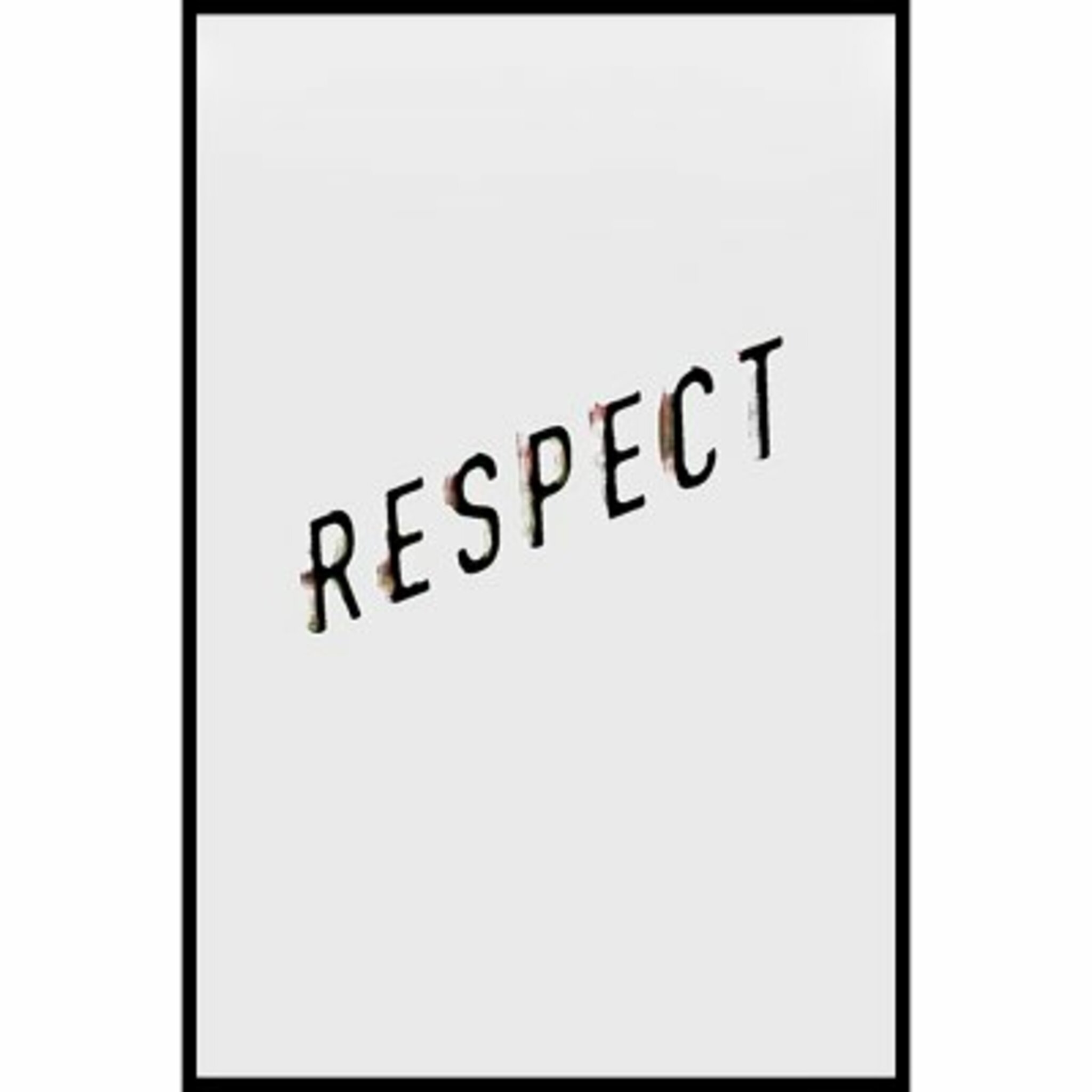 Respect Poster